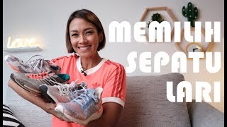 SEPATU LARI yang TEPAT by MELANIE PUTRIA