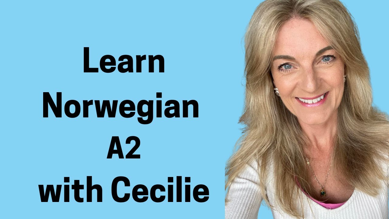 Video 203 I A2 Learn Norwegian Grammar Basic Level