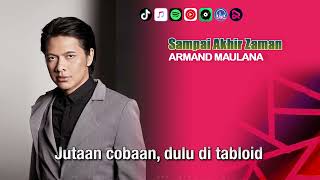 Armand Maulana - SAMPAI AKHIR ZAMAN | Video Lirik