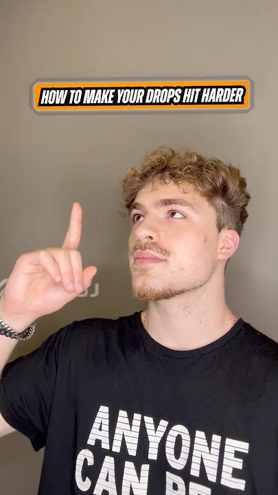 How to Make Your Drops Hit Harder #shorts