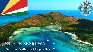 🇸🇨 Koste Seselwa - National Anthem of Seychelles