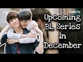 Upcoming BL Series in December