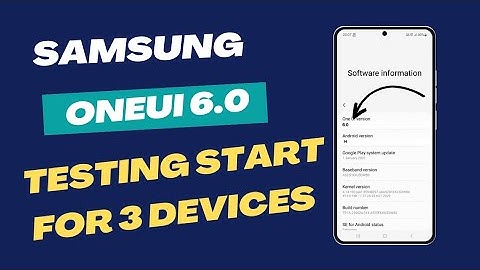 Samsung OneUI 6.0  Android 14 : Testing Start For 3 Devices | S21 A52 A52s A53 A71 A51 S22 S23 A33