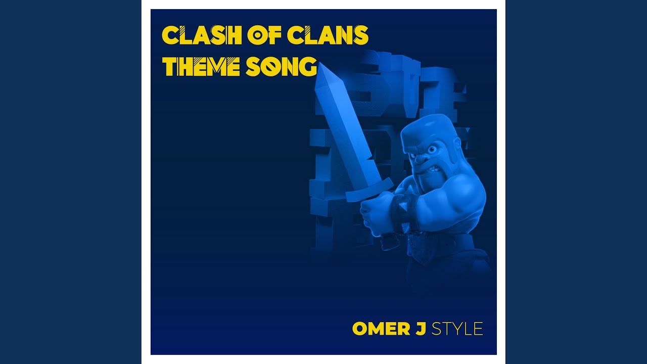 Coc Theme Song