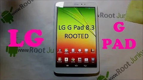 How to Root the LG G Pad 8.3