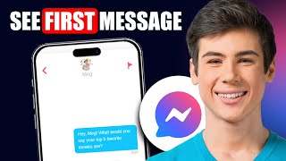 How To See Your First Message On Messenger (iPhone)