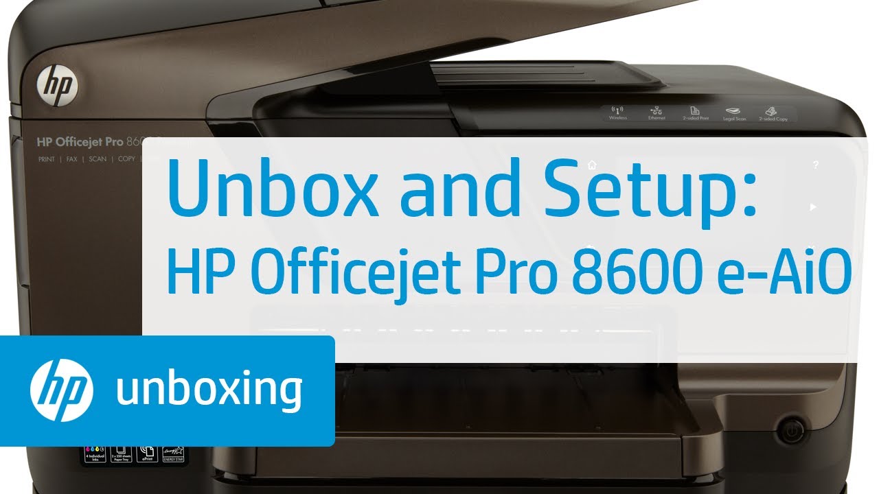 På jorden Premier dok Unboxing and Setting Up the HP Officejet Pro 8600 Premium e-All-in-One  Printer | HP - YouTube