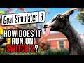 Goat Simulator 3 Gameplay amp Frame Rate test on Nintendo 
