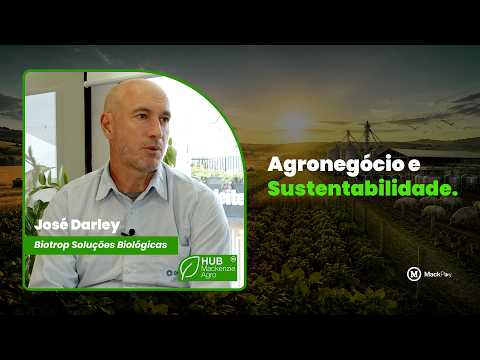 MackCast Agro+: Sustainability, Regenerative Agriculture, and the Future of Agribusiness