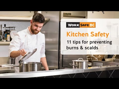 Kitchen Safety: Preventing Burns and Scalds (4 of 7) | WorkSafeBC