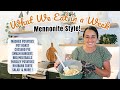 MENNONITE STYLE COOKING | WHAT WE EAT IN A WEEK | FAMILY OF 6