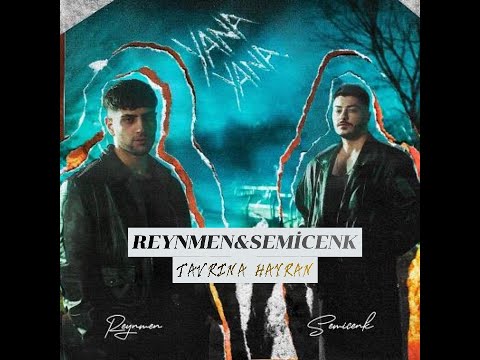 Semicenk & Reynmen - Tavrına Hayran