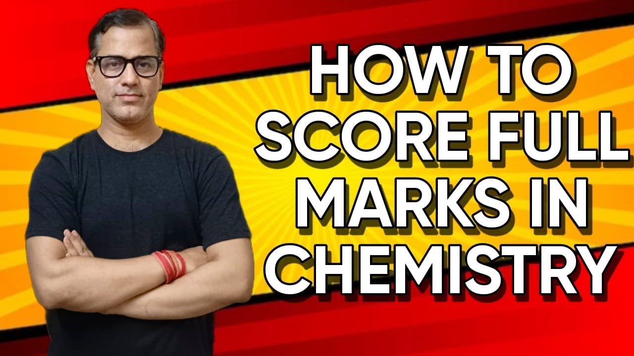 How to Score Full In Chemistry | Tips for Chemistry ICSE Class 10 ...
