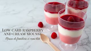 Low carb raspberry and cream mousse | Mousse de framboise et crème | Low carb, Keto