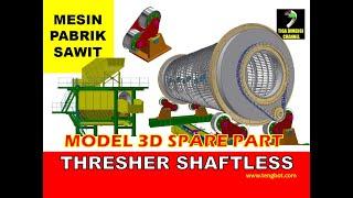 Model 3D THRESHER SHAFTLESS spare part mesin pabrik sawit