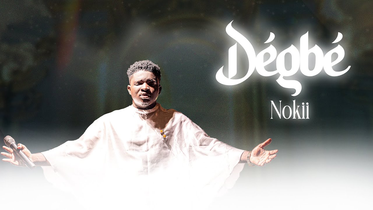DEGBE _OFFICIEL CLIP BY NOKII