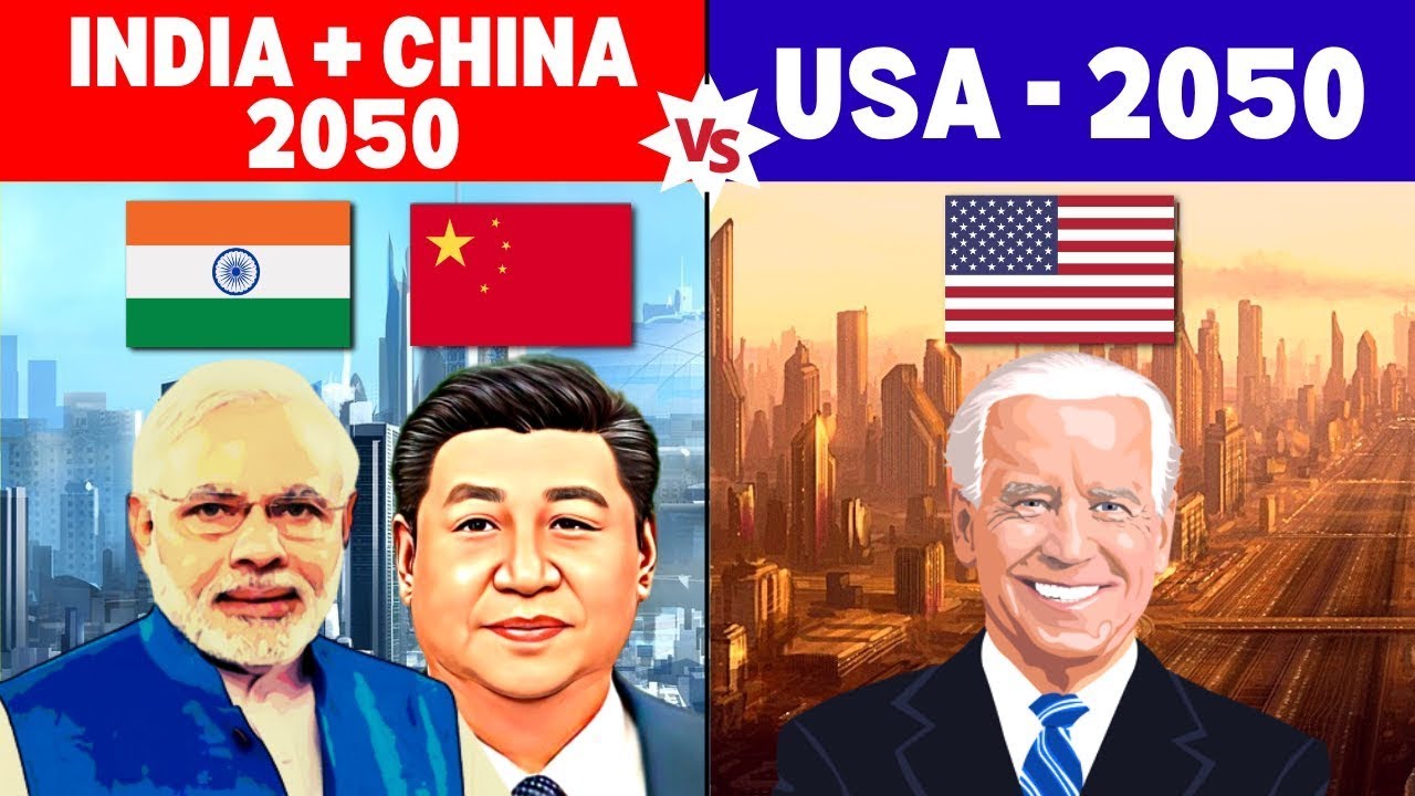 India + China 2050 vs USA 2050 - Comparison | India + China vs United ...