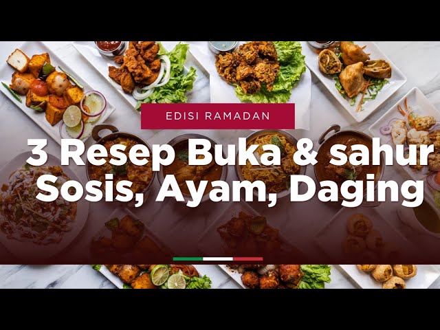 Mantap ! 3 Resep Simpel Buat Buka dan Sahur Bahan Sosis, Ayam , Daging class=