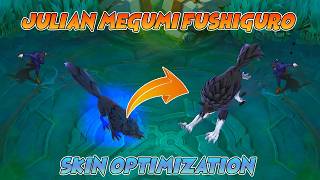Julian Megumi Fushiguro Skin Optimization