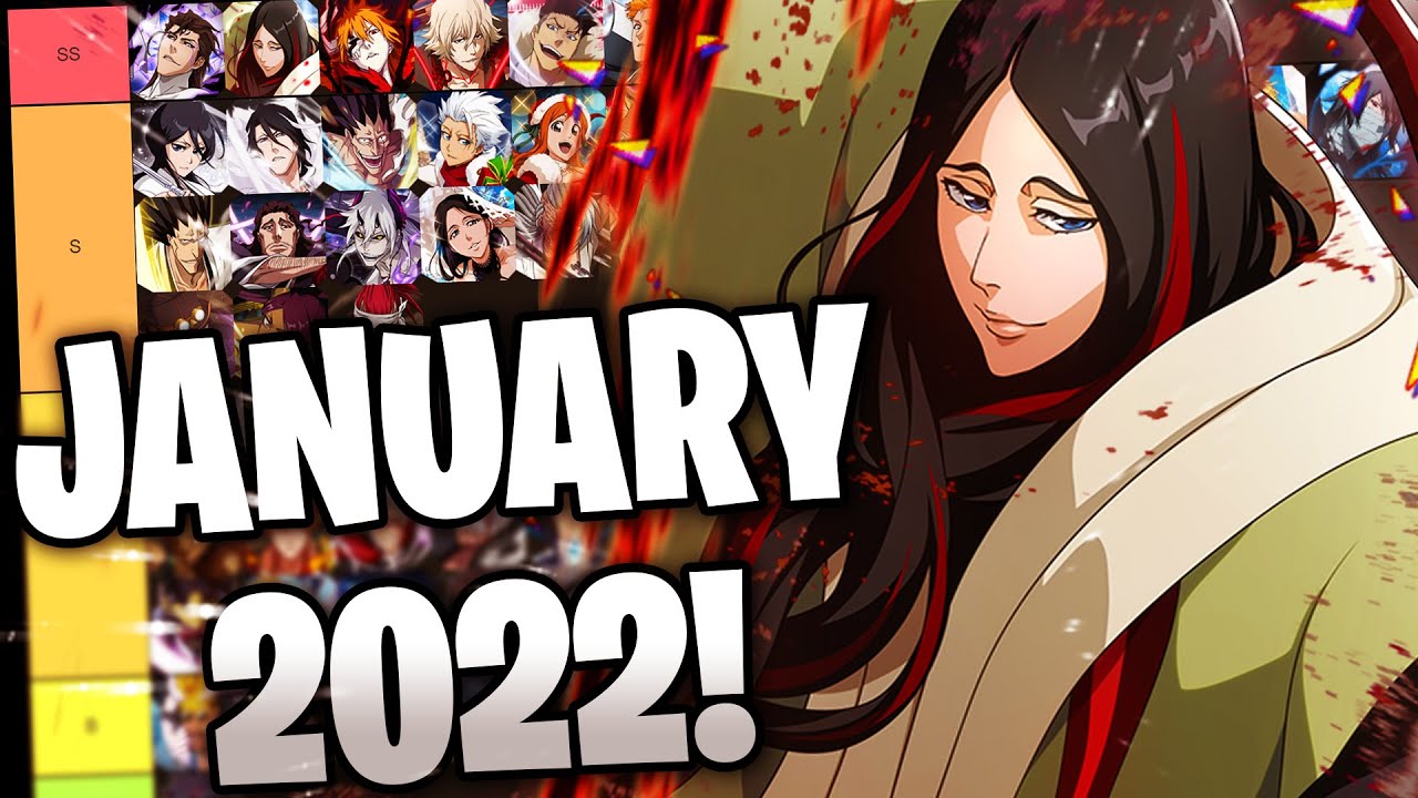 Bleach Brave Souls Tier List 2022