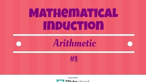 The Principle Of Mathematical Induction #9 Arithmetic