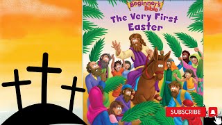 The Very First Easter Bible Story For Children | Beginners Bible | Easter Story for Kids