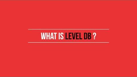 TRON CLASS 041 - What is Level DB?