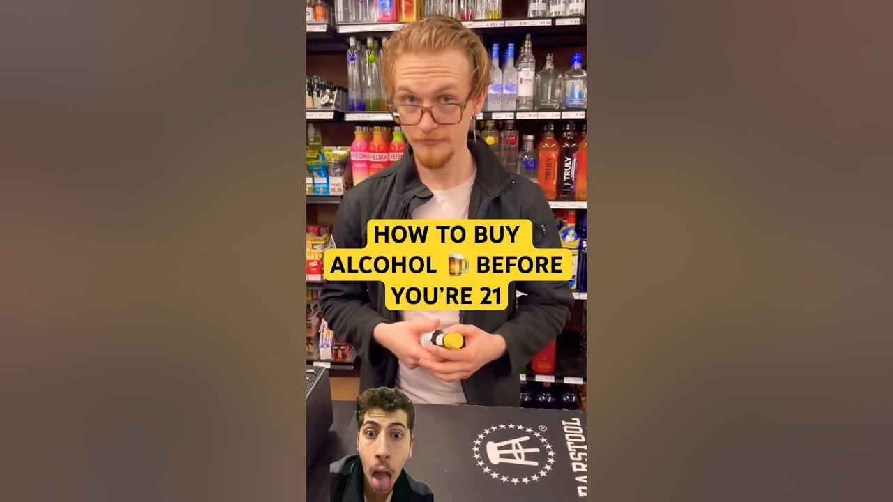 HOW TO BUY ALCOHOL 🍺 BEFORE YOU’RE 21 alcohol shorts 21savage crazy