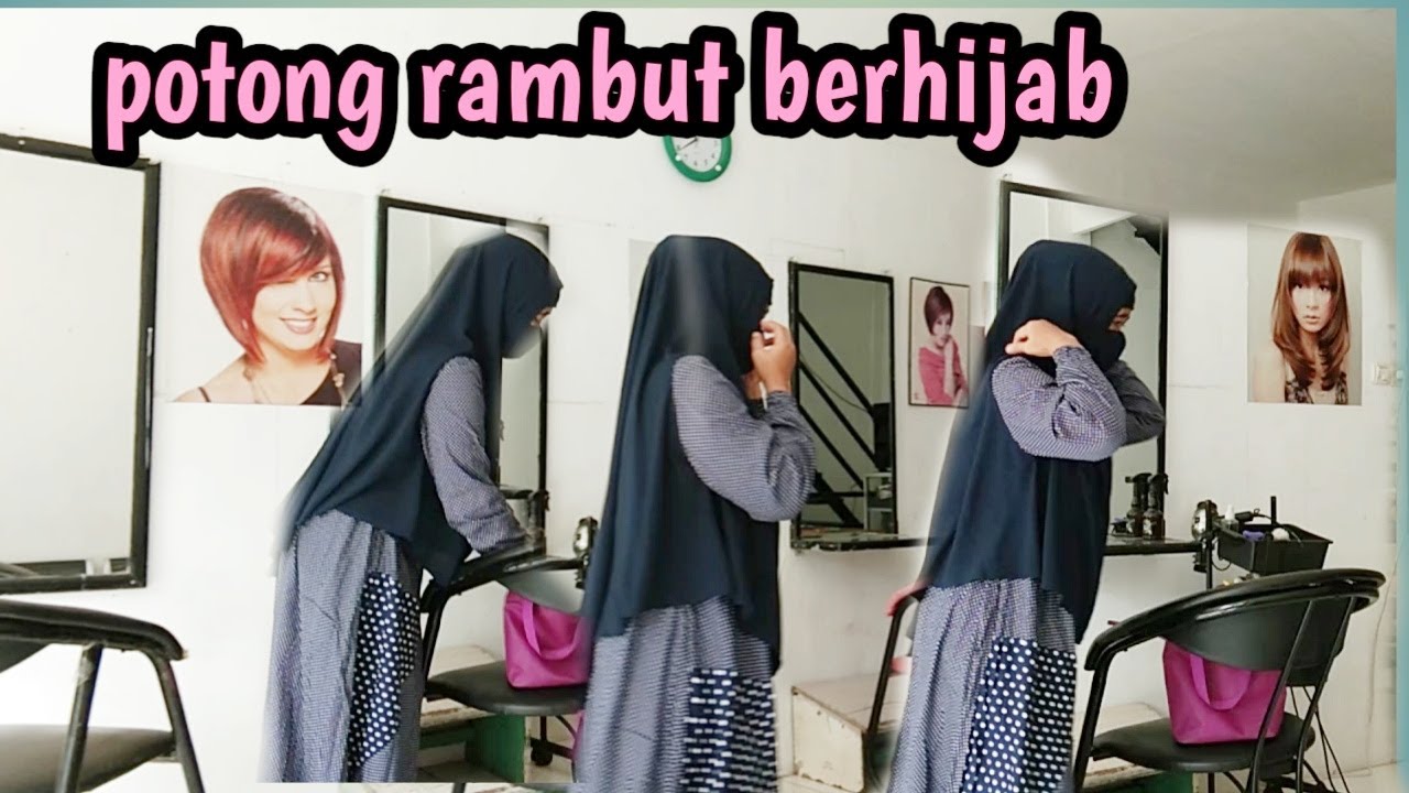 Potong Rambut Wanita Berhijab Youtube