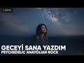 Geceyi Sana Yazdım Psychedelic Anatolian Rock Cover Rockcover Aicover