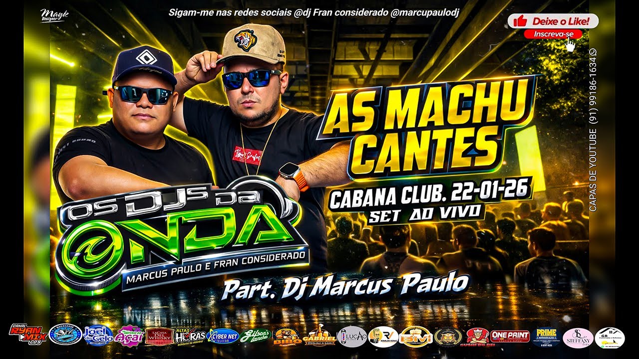 AS MACHUCANTES CABANA CLUB BARCARENA - DJS DA ONDA MARCUS PAULO E FRAN CONSIDERADO