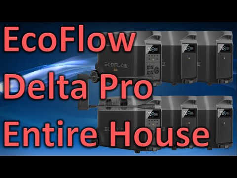 ▻Whole House Solar Generator EcoFlow Delta Pro 240v Review