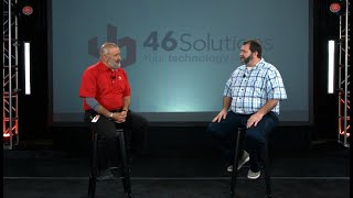 46Solutions:  A Technical Web Series, Episode 5