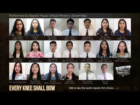Every Knee Shall Bow | Baptist Music Virtual Ministry | Ensemble