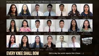 Every Knee Shall Bow | Baptist Music Virtual Ministry | Ensemble