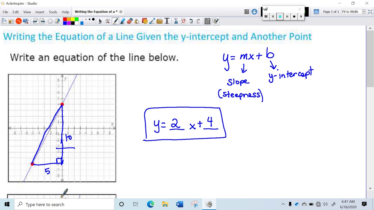 Writing the Equation of a Line Given the y intercept and Another Point ...