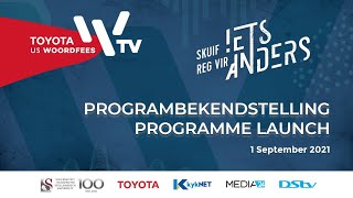 Toyota SU Woordfees on DStv! Programme Launch / Programbekendstelling: Woordfees TV (ch. 150) | DStv