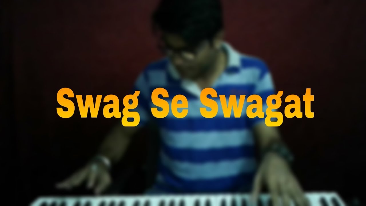 Swag Se Swagat Keyboard Cover (Piano) Instrumental Tiger Zinda Hai