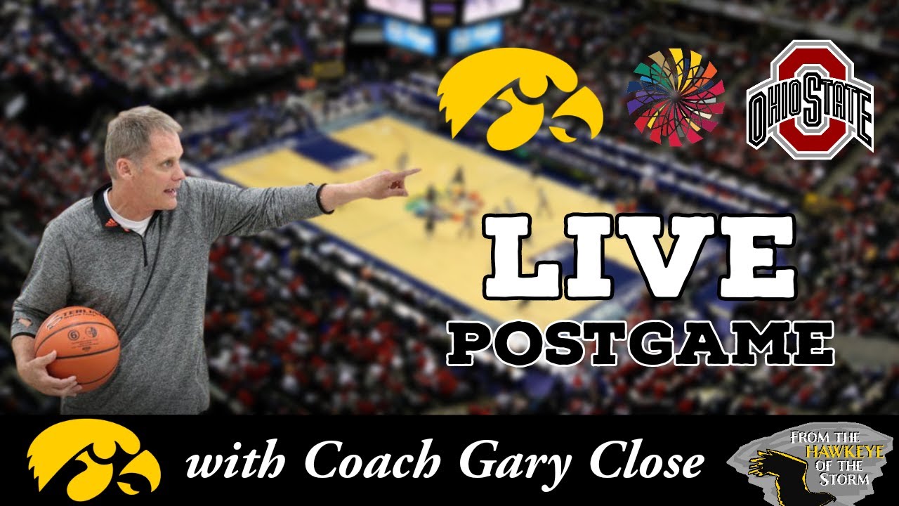 iowa-ohio-state-live-postgame-with-coach-gary-close-b1g-tournament