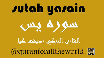 6636089   Receiter Davut Kaya ٍ Surah Yasain سوره يس   القارئ دافت كيا   @quranforalltheworld