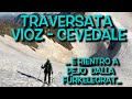 Traversata Vioz - Cevedale | Gruppo Ortles - Cevedale