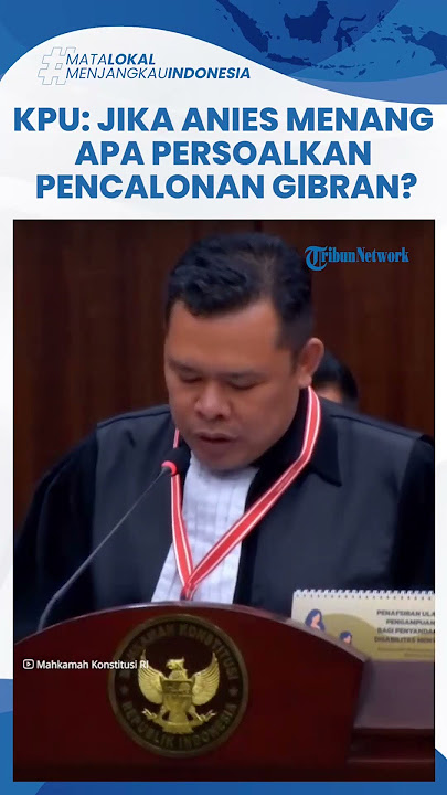 MENOHOK! KPU: Andai Anies-Muhaimin Menang, Apa Persoalkan Pencalonan Gibran?