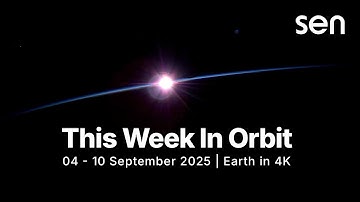Watch Earth from space in 4K 🌍 This Week in Orbit (Sept 4–10, 2025) | Paris, Tokyo, London & More