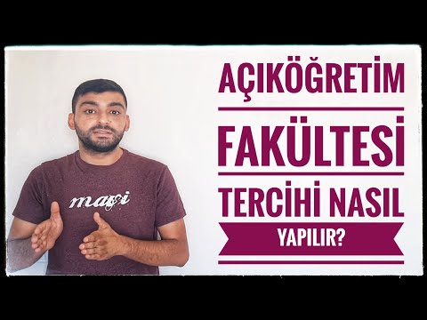 AÇIKÖĞRETİM TERCİHİ NASIL