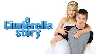 A Cinderella Story 2004 Hilary Duff Theatrical Trailer