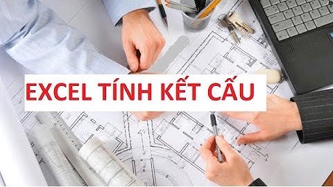 Phần mềm kết cấu( Excel tính kết cấu)