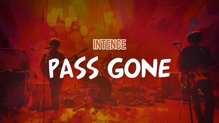 Intence - Pass Gone (Lyric Video)