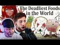 THE DEADLIEST FOODS IN THE WORLD...