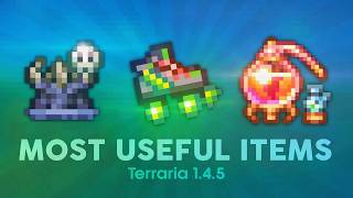 Most Useful 1.4.5 Items (In My Opinion) - Terraria 1.4.5
