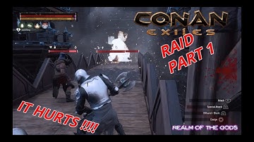 CONAN EXILES Raid base underworld vs resistance PART 1 (PS4)